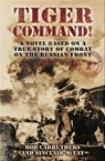 Tiger Command! - Bob Carruthers ; Sinclair McLay - 9781783830725