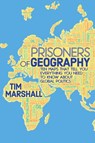 Prisoners of Geography - Tim Marshall - 9781783961412