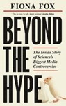 Beyond the Hype - Fiona Fox - 9781783966172