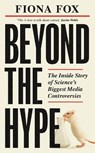 Beyond the Hype - Fiona Fox - 9781783966929