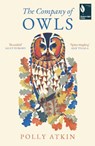 The Company of Owls - Polly Atkin - 9781783969074