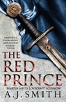 The Red Prince - A.J. Smith - 9781784080884