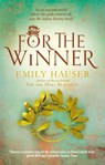For the Winner - Emily Hauser - 9781784160678