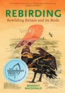 Rebirding - Benedict Macdonald - 9781784271879