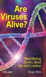 Are Viruses Alive? - Noga Wies - 9781784275761