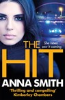 The Hit - Anna Smith - 9781784294854