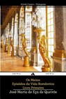Os Maias: Episódios da Vida Romântica - José Maria de Eça de Queirós - 9781784350710