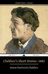 Chekhov's Short Stories - 1882 - Anton Pavlovich Chekhov - 9781784351496
