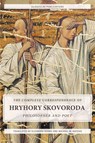 The Complete Correspondence of Hryhory Skovoroda: Philosopher And Poet - Hryhory Skovoroda - 9781784379902