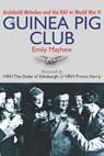 Guinea Pig Club - Emily Mayhew - 9781784383220
