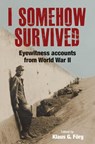 I Somehow Survived - Klaus G Forg - 9781784385453