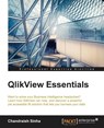 QlikView Essentials - Chandraish Sinha - 9781784397289