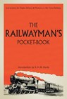 The Railwayman's Pocketbook - R H N Hardy - 9781784423360