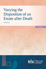 Varying the Disposition of an Estate after Death - Lesley King - 9781784462291