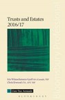 Core Tax Annual: Trusts and Estates 2016/17 - Iris Wunschmann-Lyall ; Chris Erwood - 9781784513030