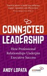 Connected Leadership - Andy Lopata - 9781784529147