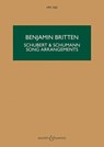 Schubert & Schumann Song Arrangements: For Chamber Orchestra - Franz Schubert ; Franz Ruckert ; Benjamin Britten - 9781784542344