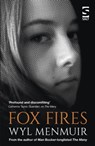 Fox Fires - Wyl Menmuir - 9781784632335