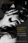 my name is abilene - Elisabeth Sennitt Clough - 9781784632816