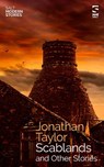 Scablands and Other Stories - Dr Jonathan Taylor - 9781784632946