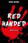 Red Handed - Ann Evans - 9781784640958