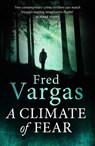 A Climate of Fear - Fred Vargas - 9781784702625