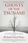 Ghosts of the Tsunami - Richard Lloyd Parry - 9781784704889