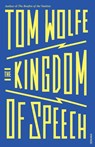 The Kingdom of Speech - Tom Wolfe - 9781784704896