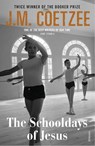 The Schooldays of Jesus - J. M. Coetzee - 9781784705343
