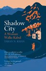 Shadow City - Taran Khan - 9781784708023
