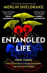 Entangled Life - Merlin Sheldrake - 9781784708276