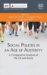 Social Policies in an Age of Austerity - John Karl Scholz ; Hyungypo Moon ; Sang-Hyup Lee - 9781784717568