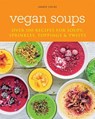 Vegan Soups - LOCKE,  Amber - 9781784724559