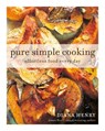 Pure Simple Cooking: Effortless Food Every Day - HENRY,  Diana - 9781784725303
