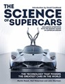 The Science of Supercars - Martin Roach ; Neil Waterman ; John Morrison - 9781784725648