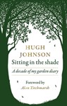 Sitting in the Shade - Hugh Johnson - 9781784727086