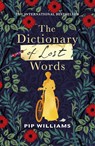 The Dictionary of Lost Words - Pip Williams - 9781784743871