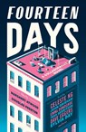 Fourteen Days - Margaret Atwood ; Douglas Preston - 9781784745462