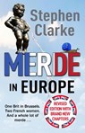 Merde in Europe - Stephen Clarke - 9781784755577