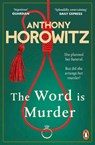 The Word Is Murder - Anthony Horowitz - 9781784757236