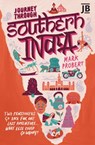 Journey Through Southern India - Mark Probert - 9781784779863