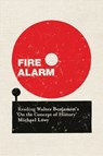 Fire Alarm - Michael Lowy - 9781784786410