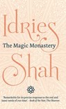 The Magic Monastery - Idries Shah - 9781784793852