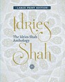 The Idries Shah Anthology - Idries Shah - 9781784798666