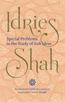 Special Problems in the Study of Sufi ideas - SHAH,  Idries - 9781784799199