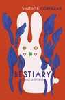 Bestiary - Julio Cortazar - 9781784875855