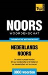 Thematische woordenschat Nederlands-Noors - 3000 woorden - Andrey Taranov - 9781784923860