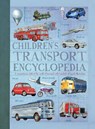 Children'S Transport Encyclopedia - Philip Wilkinson ; Oliver Green ; Ian Graham - 9781784936129