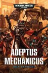 Adeptus Mechanicus - SANDERS,  Rob - 9781784961831
