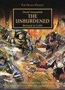 Horus Heresy: The Unburdened - ANNANDALE,  David - 9781784962487
